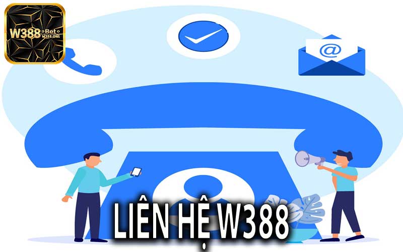 Liên Hệ W388